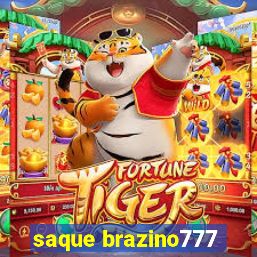 saque brazino777